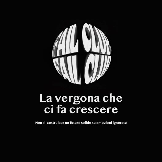 Fail Club: La vergogna che ci fa crescere