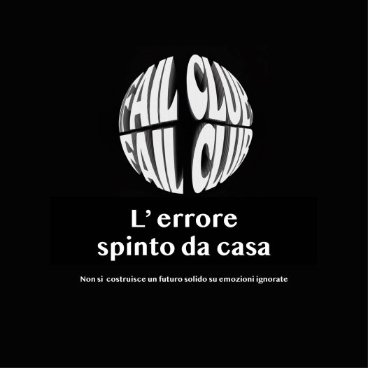 Fail Club: L'errore spinto da casa