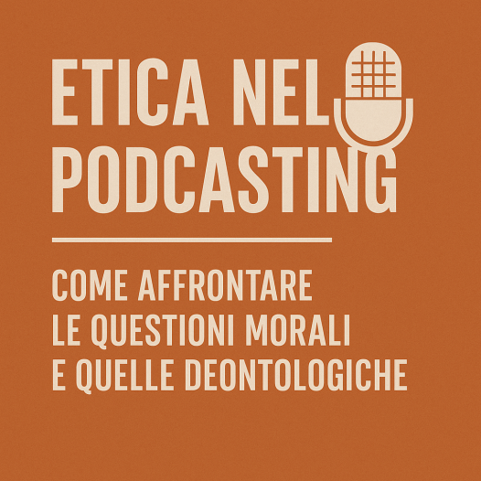 podcast e etica
